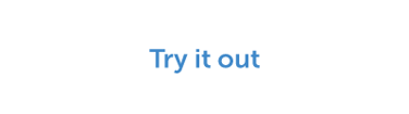 Try it out